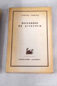 Libri di seconda mano: Recuerdos de juventud.- Nodier, Charles